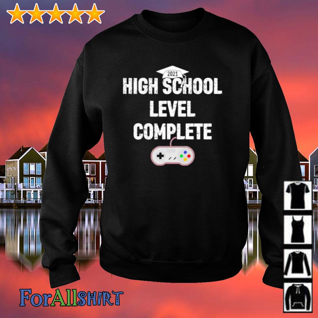 Game High School Level Complete Shirt Hoodie Sweatshirt And Long Sleeve
