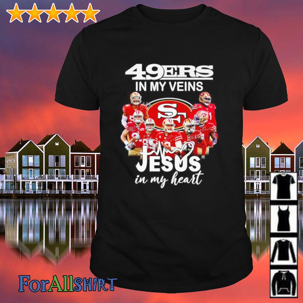 San Francisco 49ers T-Shirt 49ers In My Veins Jesus In My Heart