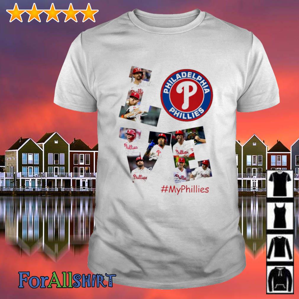 Best love Philadelphia Phillies My phillies signatures shirt