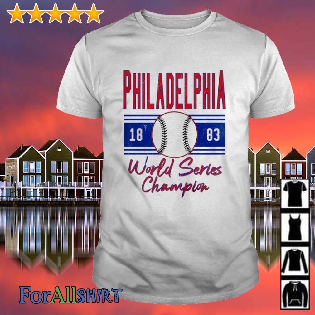 Premium philadelphia 1883 World Series Champion shirt