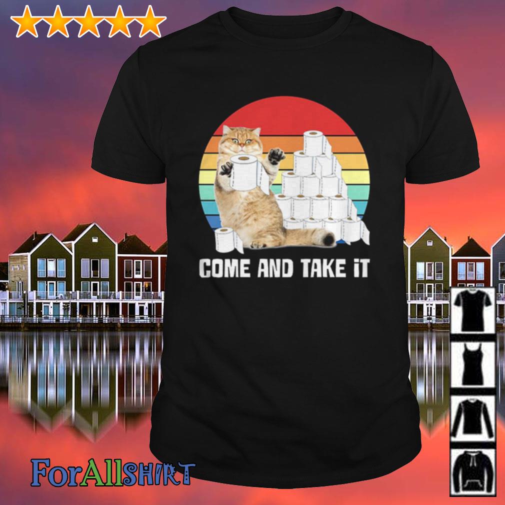 come and take it toilet paper shirt