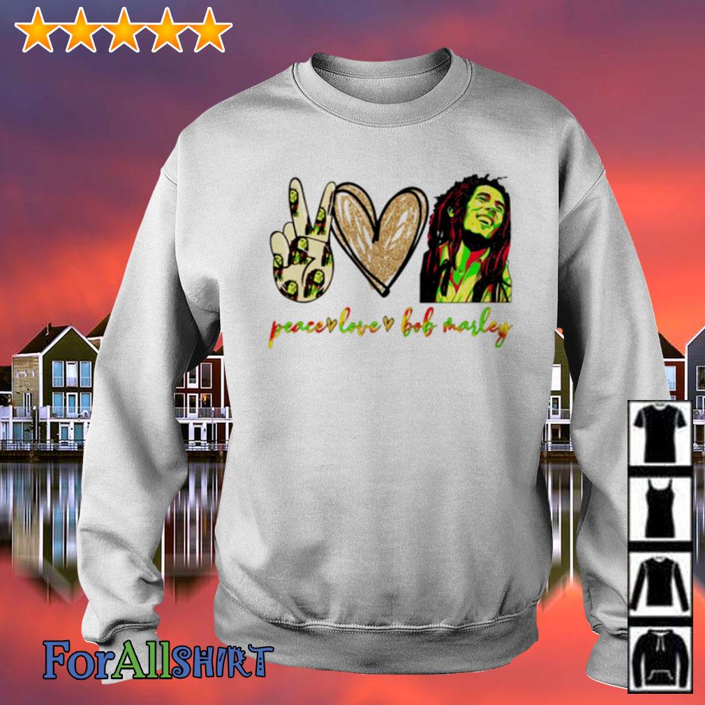 Peace Love Bob Marley Shirt Hoodie Sweater And V Neck T Shirt