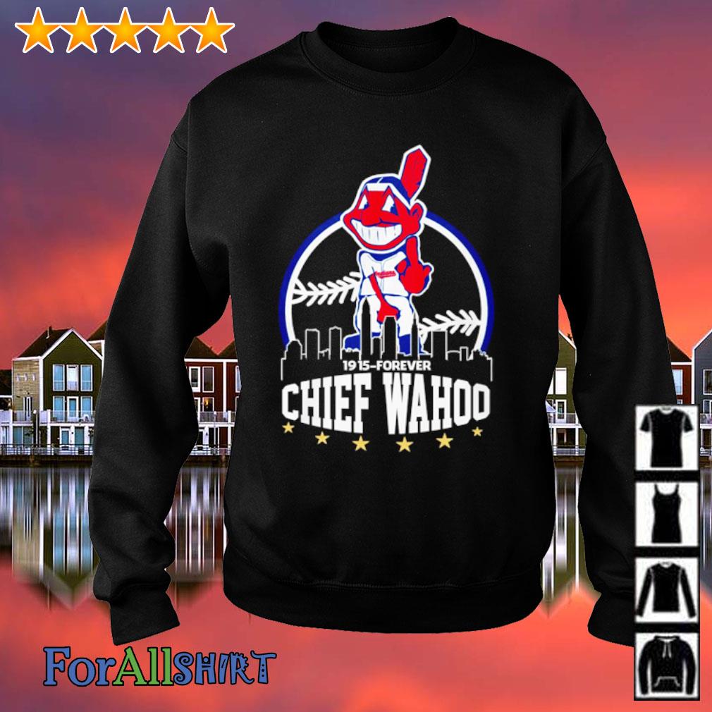 Cleveland Indians middle finger 1915 to forever Chief wahoo shirt, hoodie,  sweatshirt and long sleeve
