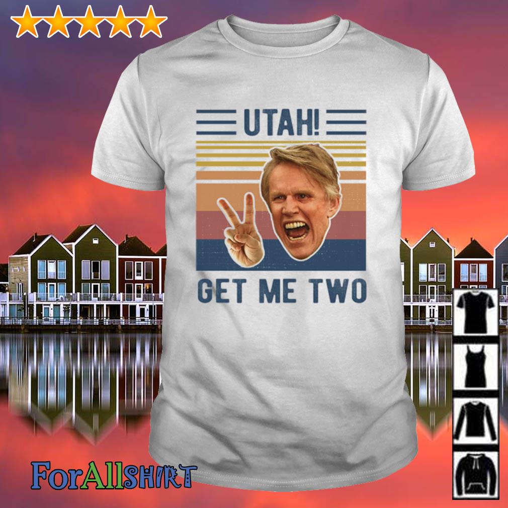 utah get me two shirt